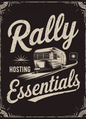 Rally Hosting Essentials