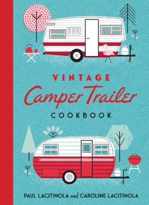 Vintage Camper Trailer Cookbook